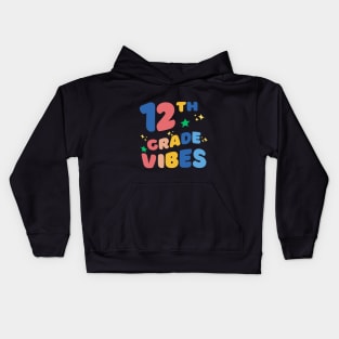 Twelfth grade vibes Kids Hoodie